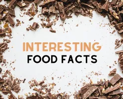 Interesting Food Facts You Never Knew