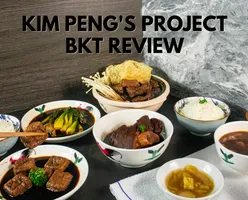 Kim Peng's Project BKT Review - Piping Hot BKT and Delectable Side Dishes