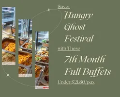 Savor Hungry Ghost Festival with These 7th Month Full Buffets Under $21.80/pax