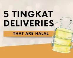 5 Tingkat Deliveries that are Halal