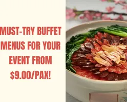 Must-Try Buffet Menus for Your Event From $9.00/Pax! 