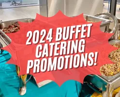 2024 Buffet Catering Promotions