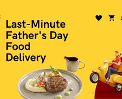 Last-Minute Father's Day Food Delivery