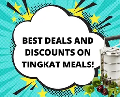 Best Deals and Discounts on Tingkat Meals