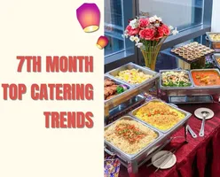 7th Month Top Catering Trends