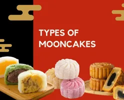 Types of Mooncakes 