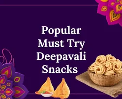 Popular Must Try Deepavali Snacks