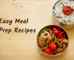 Easy Meal Prep Recipes